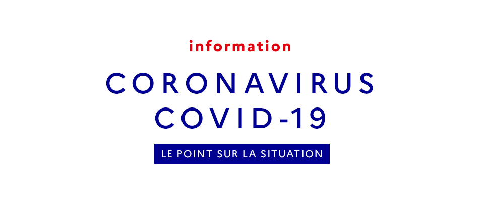 Message d’information Coronavirus